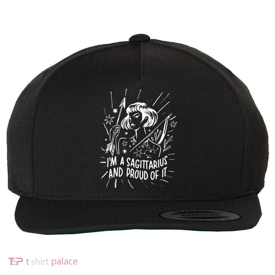 I'm A Sagittarius And Proud Of It Zodiac Birthday Wool Snapback Cap