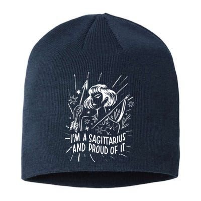 I'm A Sagittarius And Proud Of It Zodiac Birthday Sustainable Beanie