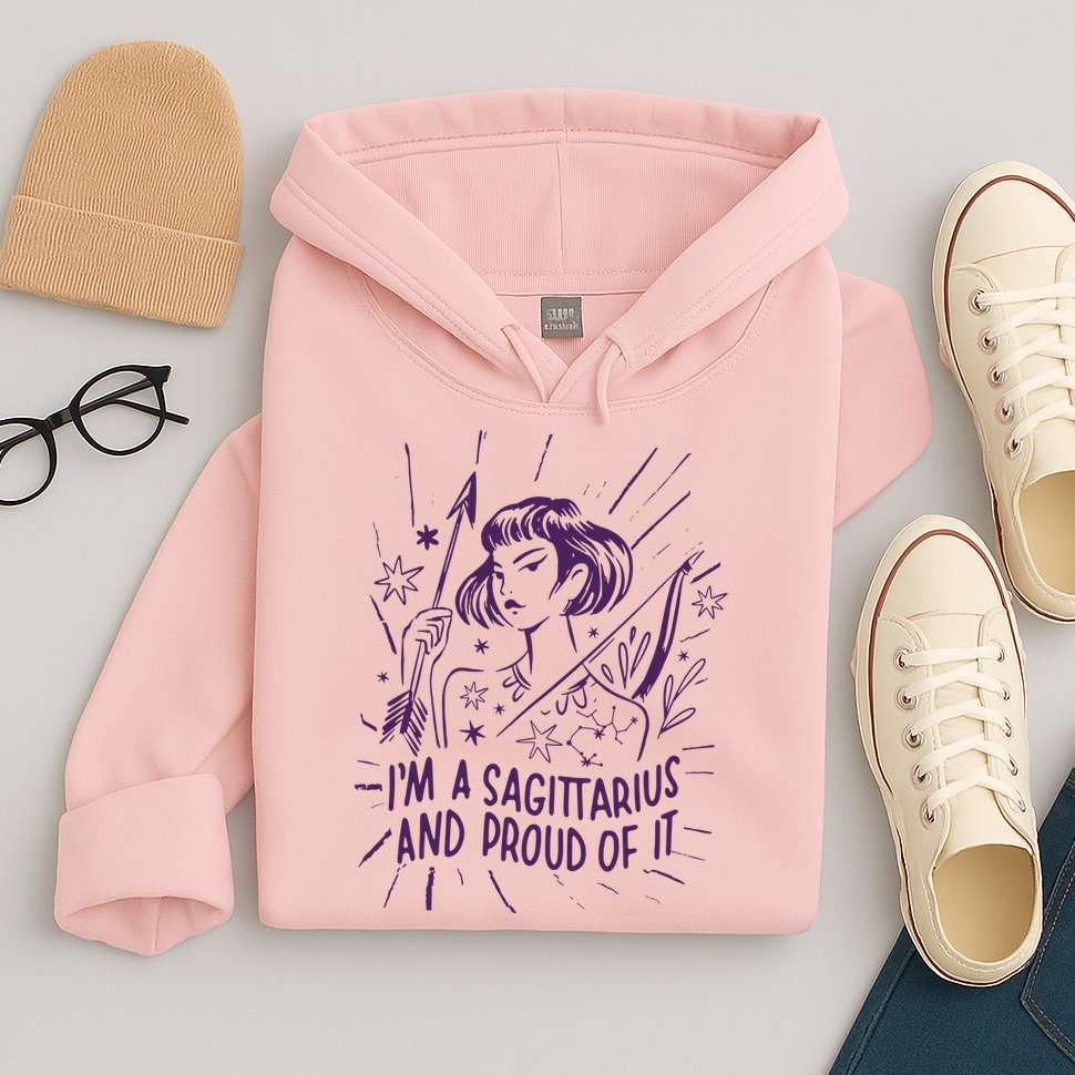 I'm A Sagittarius And Proud Of It Zodiac Birthday Hoodie