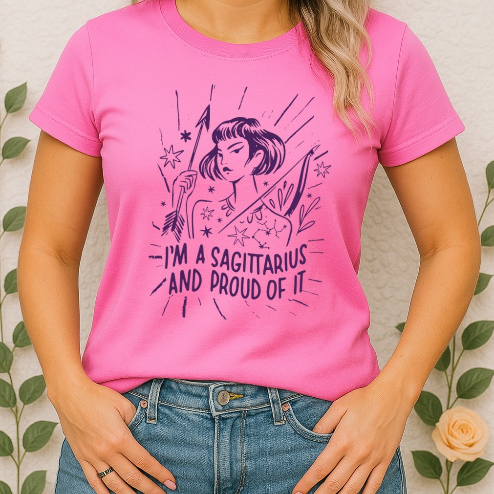I'm A Sagittarius And Proud Of It Zodiac Birthday Womens T-Shirt