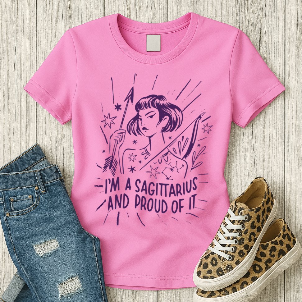 I'm A Sagittarius And Proud Of It Zodiac Birthday Womens T-Shirt