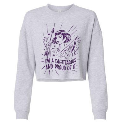 I'm A Sagittarius And Proud Of It Zodiac Birthday Cropped Pullover Crew