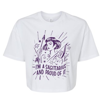 I'm A Sagittarius And Proud Of It Zodiac Birthday Bella+Canvas Jersey Crop Tee