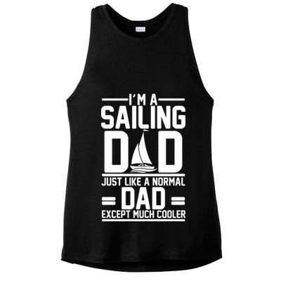 I'm A Sailing Dad Like A Normal Dad But Much Cooler Ladies PosiCharge Tri-Blend Wicking Tank