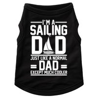 I'm A Sailing Dad Like A Normal Dad But Much Cooler Doggie Tank