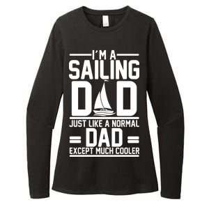 I'm A Sailing Dad Like A Normal Dad But Much Cooler Womens CVC Long Sleeve Shirt