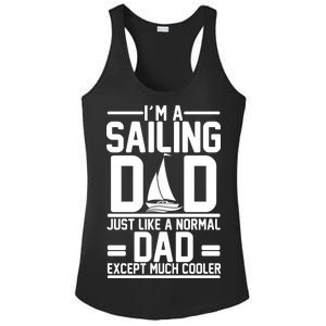 I'm A Sailing Dad Like A Normal Dad But Much Cooler Ladies PosiCharge Competitor Racerback Tank