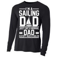 I'm A Sailing Dad Like A Normal Dad But Much Cooler Cooling Performance Long Sleeve Crew