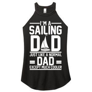 I'm A Sailing Dad Like A Normal Dad But Much Cooler Women's Perfect Tri Rocker Tank