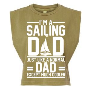 I'm A Sailing Dad Like A Normal Dad But Much Cooler Garment-Dyed Women's Muscle Tee