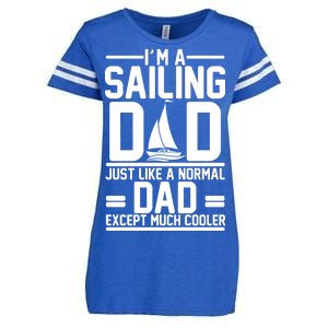 I'm A Sailing Dad Like A Normal Dad But Much Cooler Enza Ladies Jersey Football T-Shirt