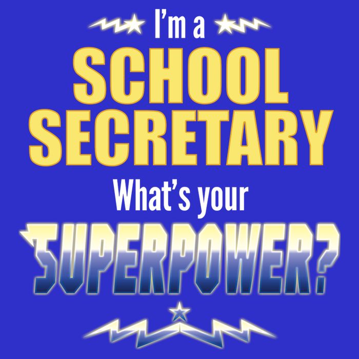 I'm A School Secretary What's Your Superpower? Apron