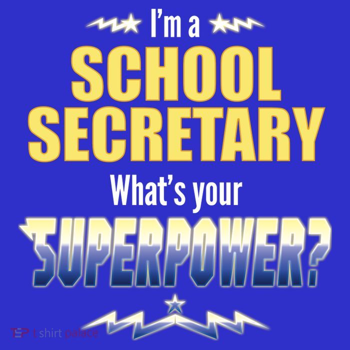 I'm A School Secretary What's Your Superpower? Kids T-Shirt