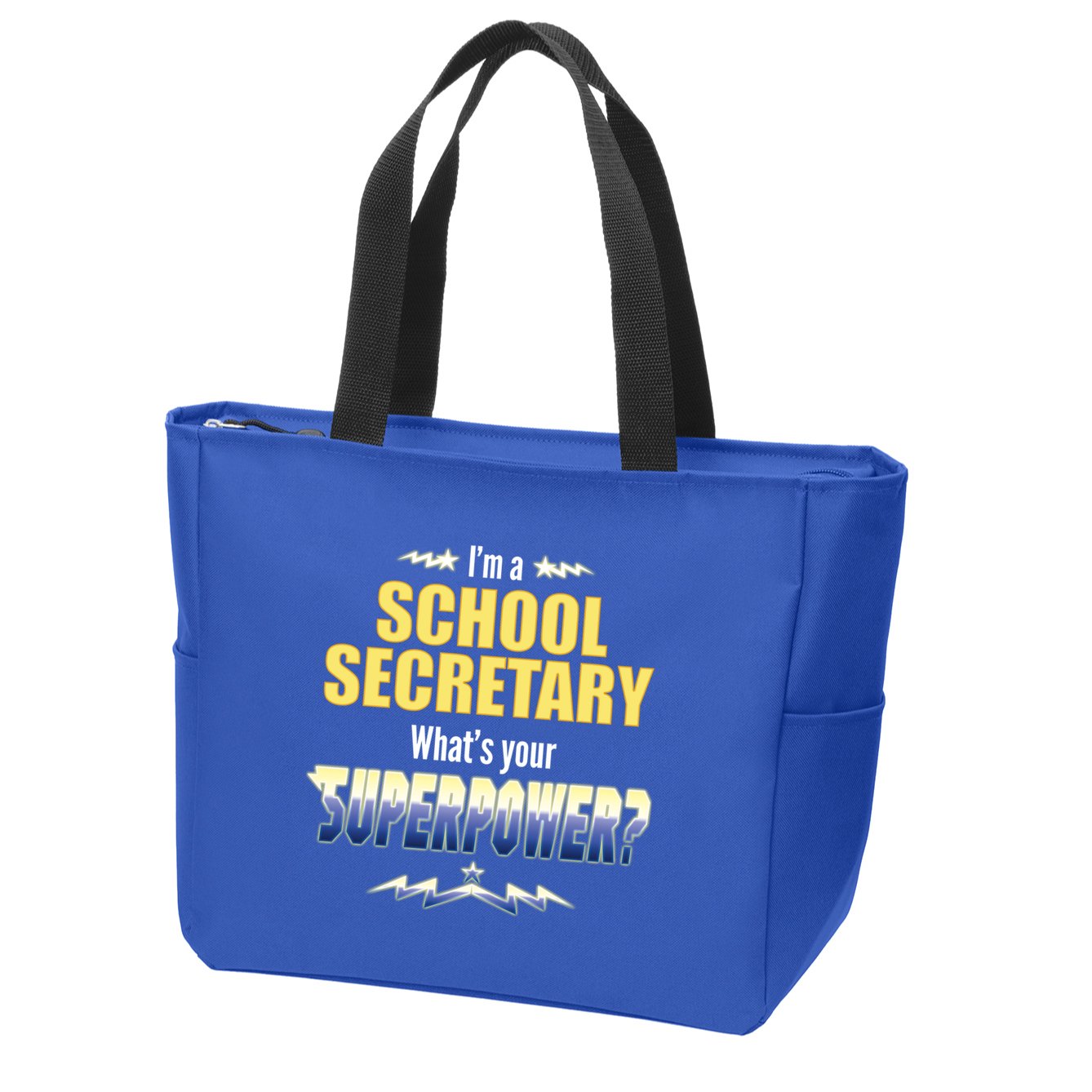 I'm A School Secretary What's Your Superpower? Zip Tote Bag