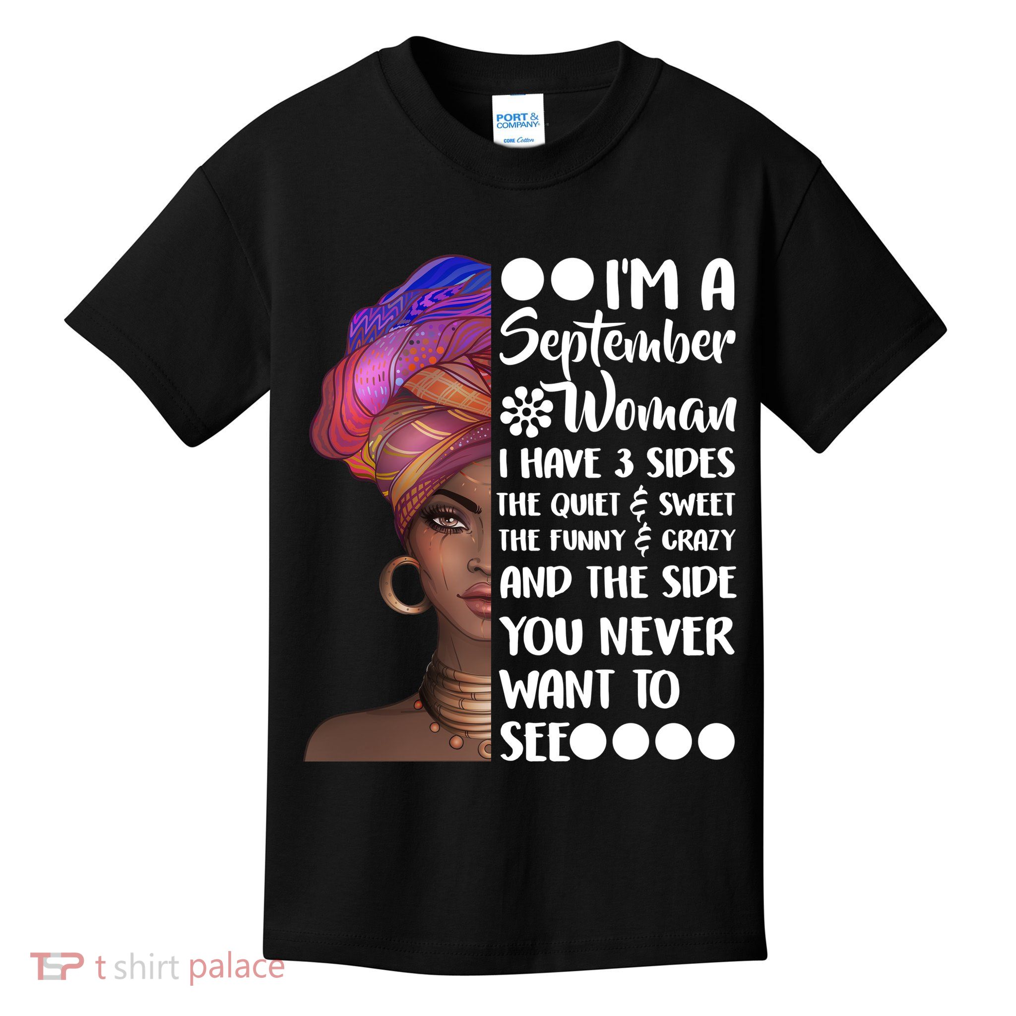 I'm a September Woman Kids T-Shirt