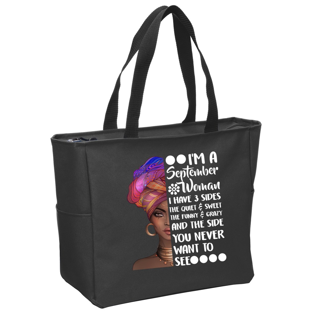 I'm a September Woman Zip Tote Bag