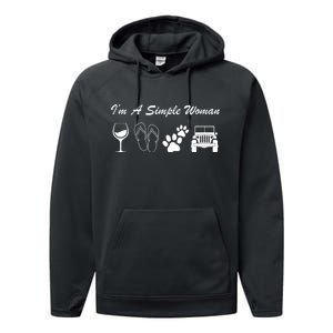 I'm A Simple Woman Living A Simple Life Performance Fleece Hoodie