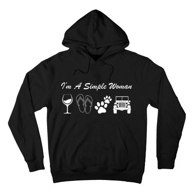 I'm A Simple Woman Living A Simple Life Hoodie