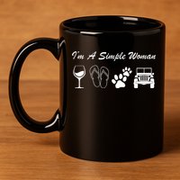 I'm A Simple Woman Living A Simple Life 11oz C Handle Ceramic Mug