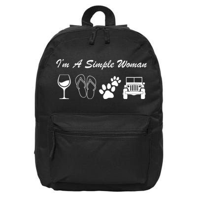 I'm A Simple Woman Living A Simple Life 16 in Basic Backpack