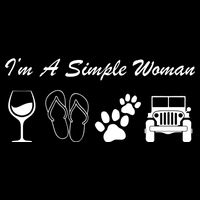 I'm A Simple Woman Living A Simple Life Bag