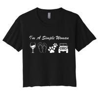 I'm A Simple Woman Living A Simple Life Women's Crop Top Tee