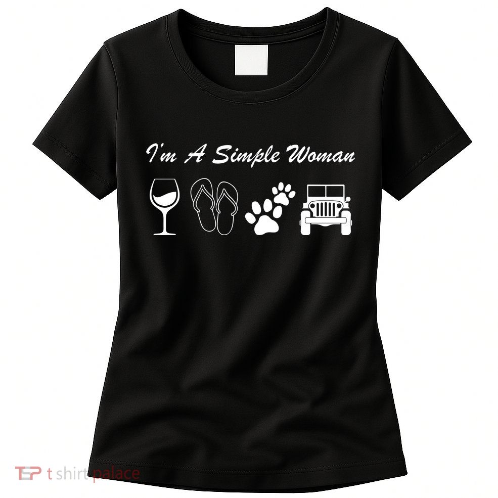 I'm A Simple Woman Living A Simple Life Womens T-Shirt