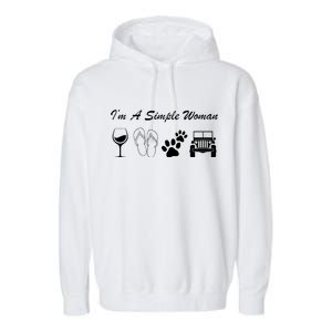 I'm A Simple Woman Living A Simple Life Garment-Dyed Fleece Hoodie