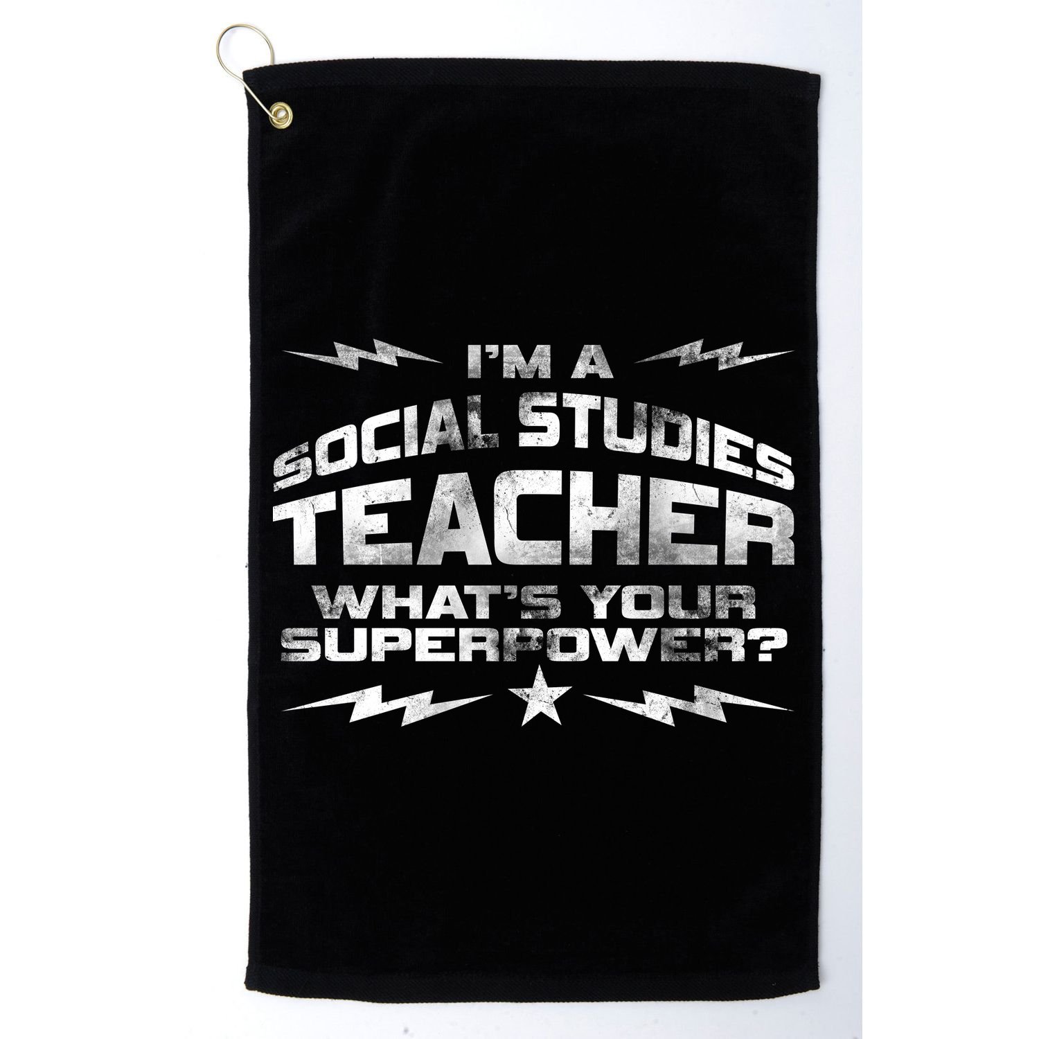 I'm A Social Studies Teacher Golf Towel