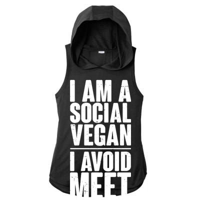 I'm A Social Vegan I Avoid Meet Ladies PosiCharge Tri-Blend Wicking Draft Hoodie Tank