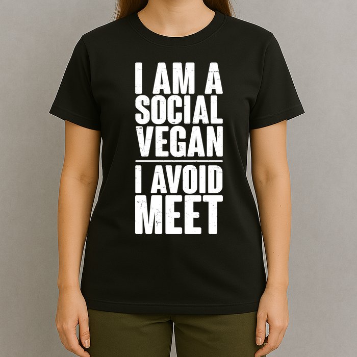 I'm A Social Vegan I Avoid Meet T-Shirt