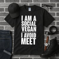 I'm A Social Vegan I Avoid Meet Tall T-Shirt
