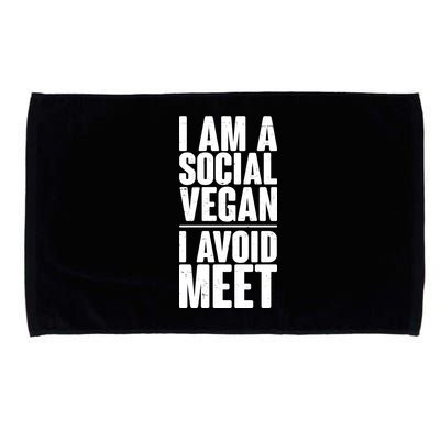 I'm A Social Vegan I Avoid Meet Microfiber Hand Towel