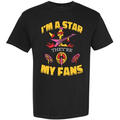 I'm A Star They're My Fans TV Show Spoof Garment-Dyed Heavyweight T-Shirt