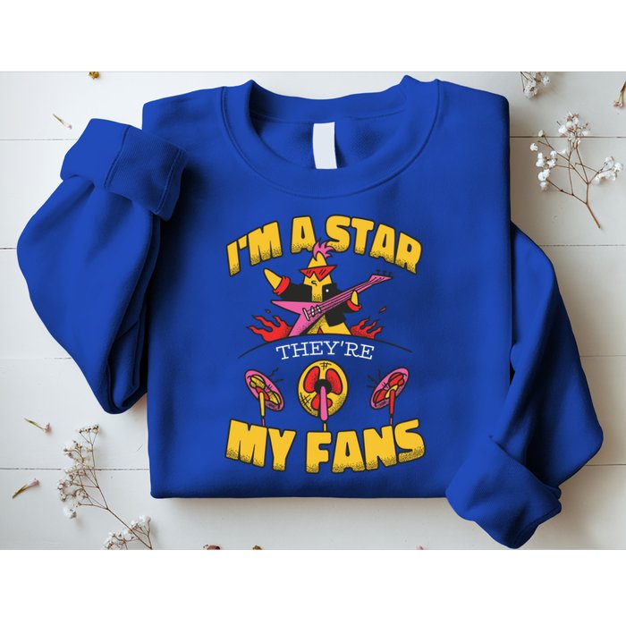 I'm A Star They're My Fans TV Show Spoof Sweatshirt