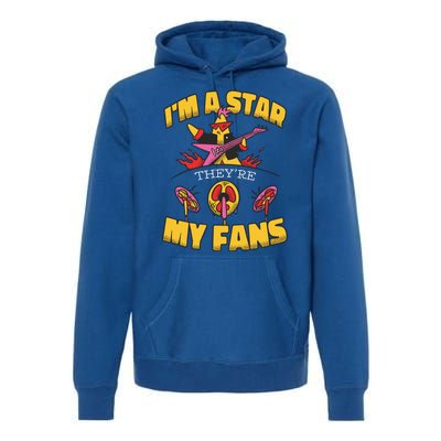 I'm A Star They're My Fans TV Show Spoof Premium Hoodie