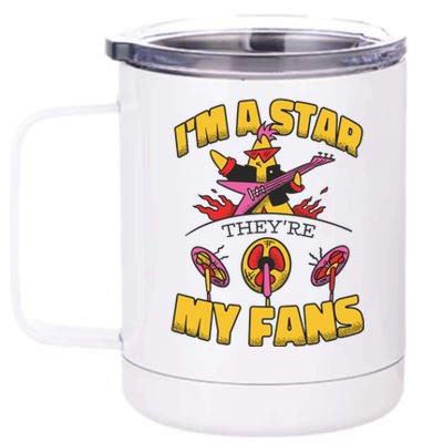 I'm A Star They're My Fans TV Show Spoof 12 oz Stainless Steel Tumbler Cup