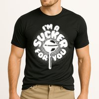 I'm A Sucker For You Cooling Performance Crew T-Shirt