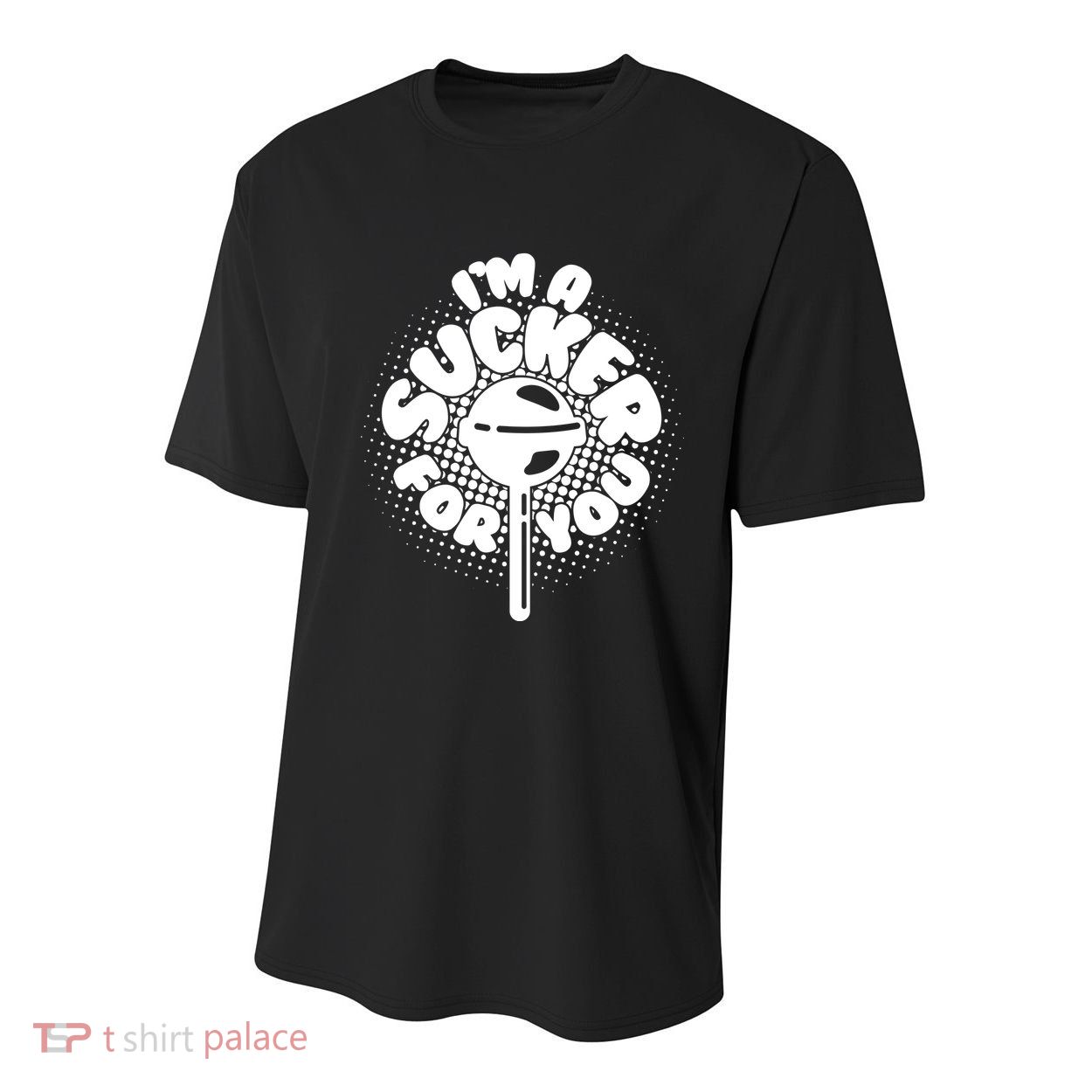 I'm A Sucker For You Youth Performance Sprint T-Shirt