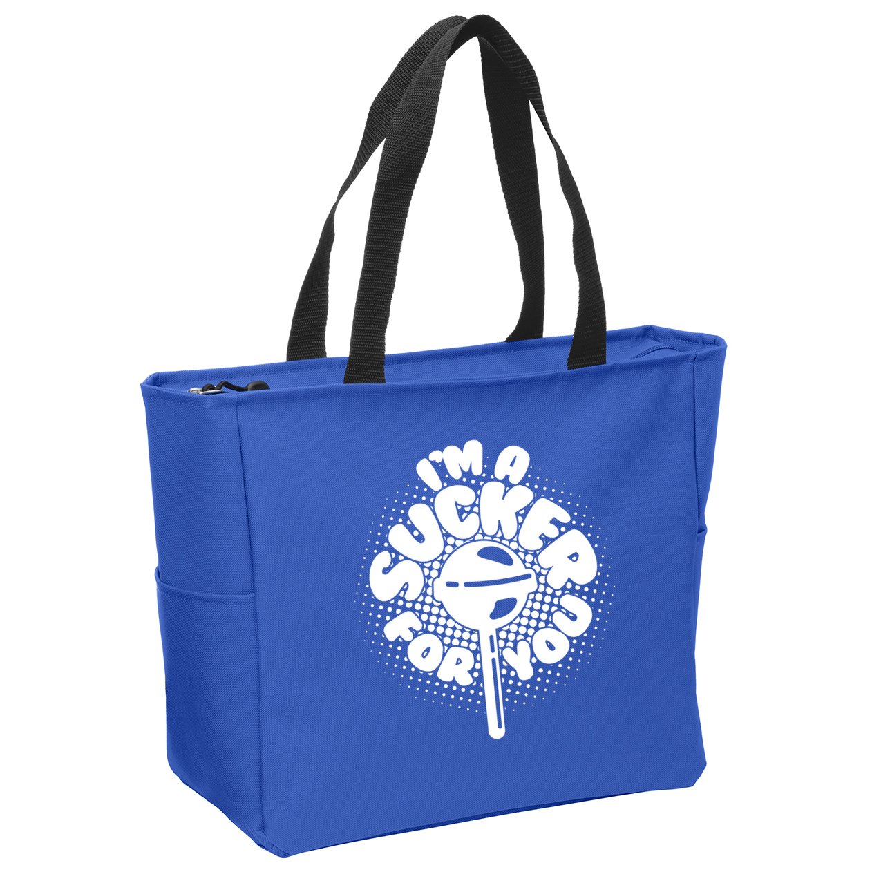 I'm A Sucker For You Zip Tote Bag