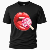I'm A Sucker For You Funny Cooling Performance Crew T-Shirt