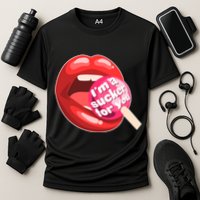 I'm A Sucker For You Funny Cooling Performance Crew T-Shirt