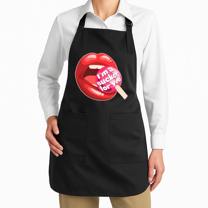 I'm A Sucker For You Funny Apron