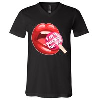 I'm A Sucker For You Funny V-Neck T-Shirt