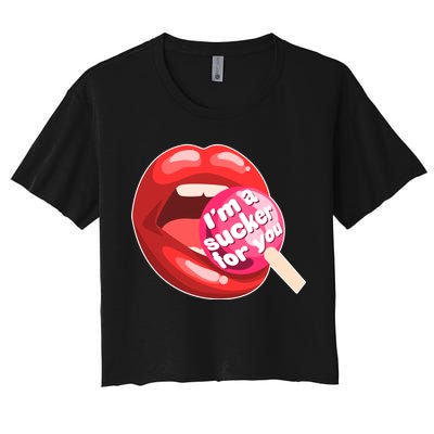 I'm A Sucker For You Funny Women's Crop Top Tee