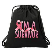 I'm A Survivor Breast Cancer Awareness Drawstring Bag