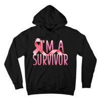 I'm A Survivor Breast Cancer Awareness Tall Hoodie