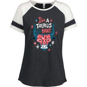 I'm A Taurus I'm Right Zodiac Birthday Enza Ladies Jersey Colorblock Tee