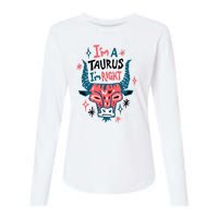 I'm A Taurus I'm Right Zodiac Birthday Womens Cotton Relaxed Long Sleeve T-Shirt