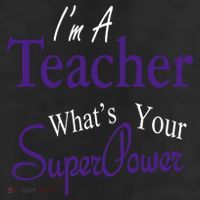 I'm A Teacher What's Your SuperPower Trucker Hat